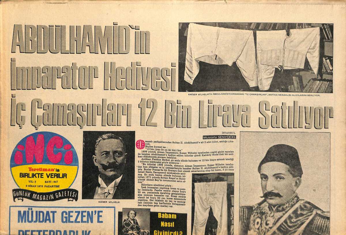 Padişahın çamaşırları bile müzayedede... Tercüman 9.4.1973